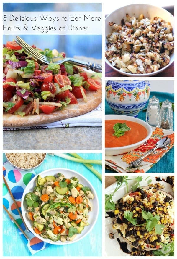 Tips + 25 Ways to Eat More Fruit & Vegetables