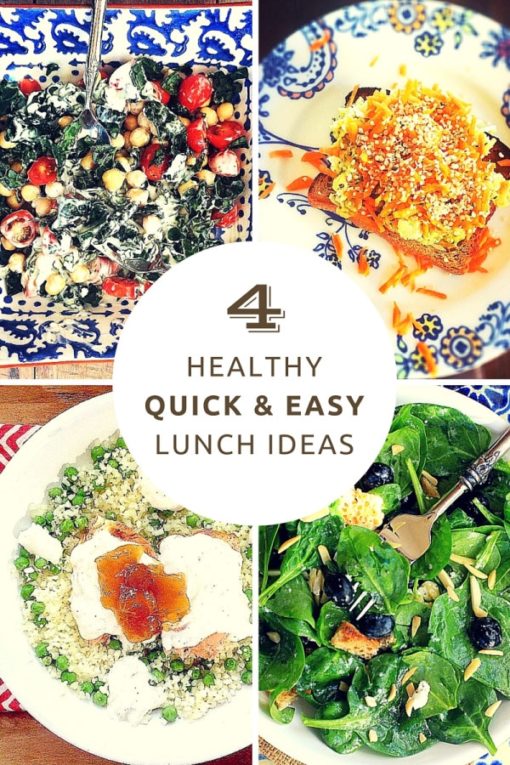 4 Quick And Easy Healthy Lunch Ideas For