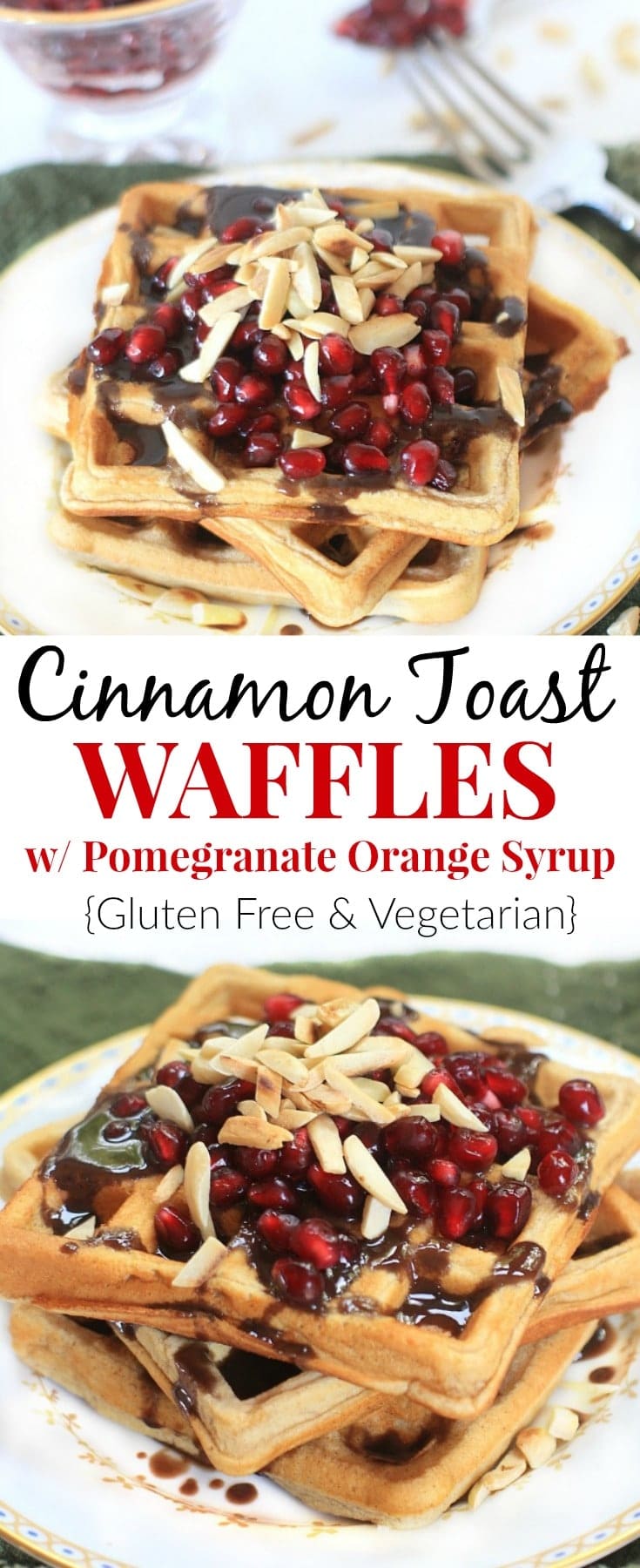 These Cinnamon Toast Gluten Free Waffles with Pomegranate Orange Syrup and Toasted Almonds are a festive and delicious holiday breakfast treat! #Sponsored #GlutenFree #Vegetarian #pomegranates #waffles