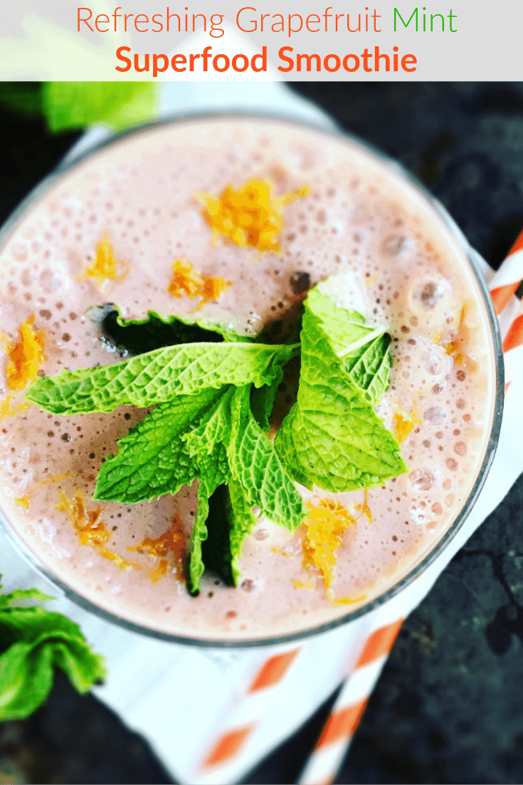 Grapefruit Mint Superfood Smoothie + More Healthy Living Tips