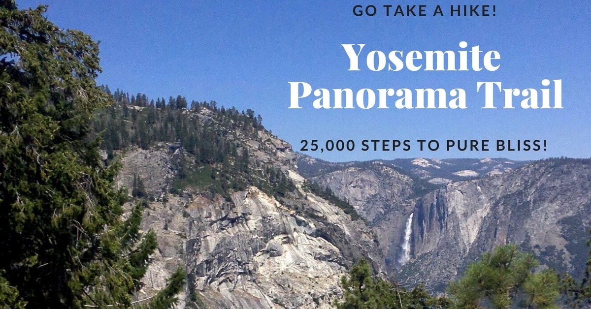 Yosemite Panorama Trail Hiking Guide