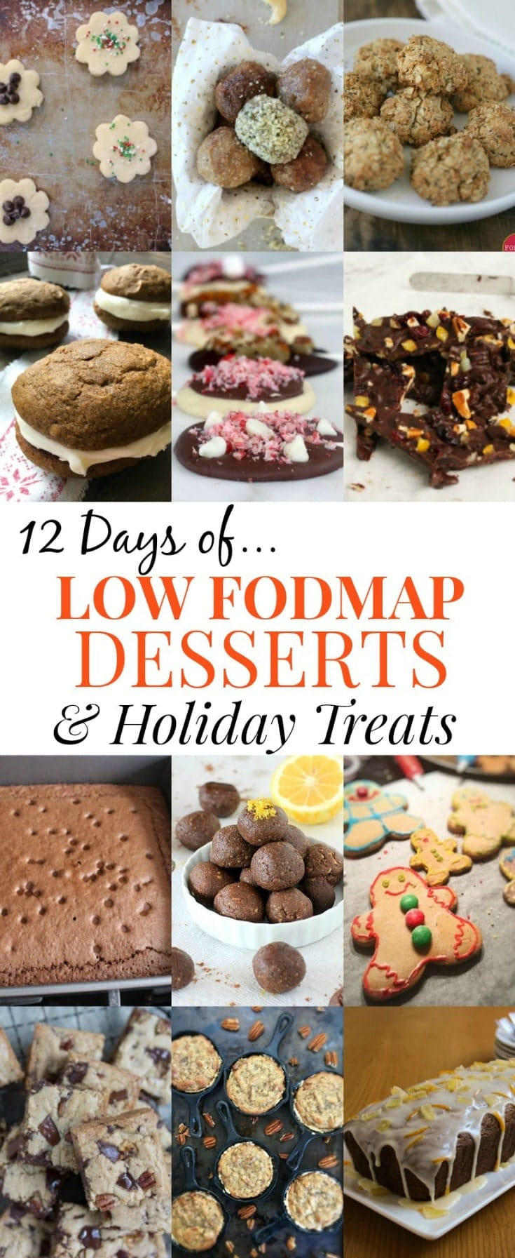 12 Days of Low FODMAP Desserts, Gluten Free Christmas Cookies, & Holiday Treats! #GlutenFree #LowFODMAP #ChristmasCookies #HolidayRecipes
