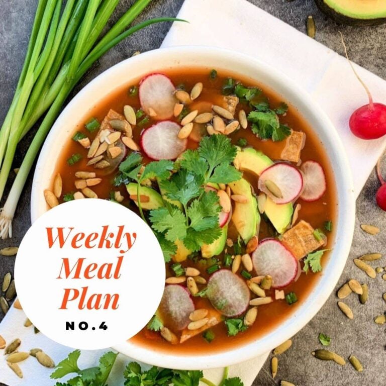 Bowl of tortilla soup with text overlay-weekly meal plan no. 4.