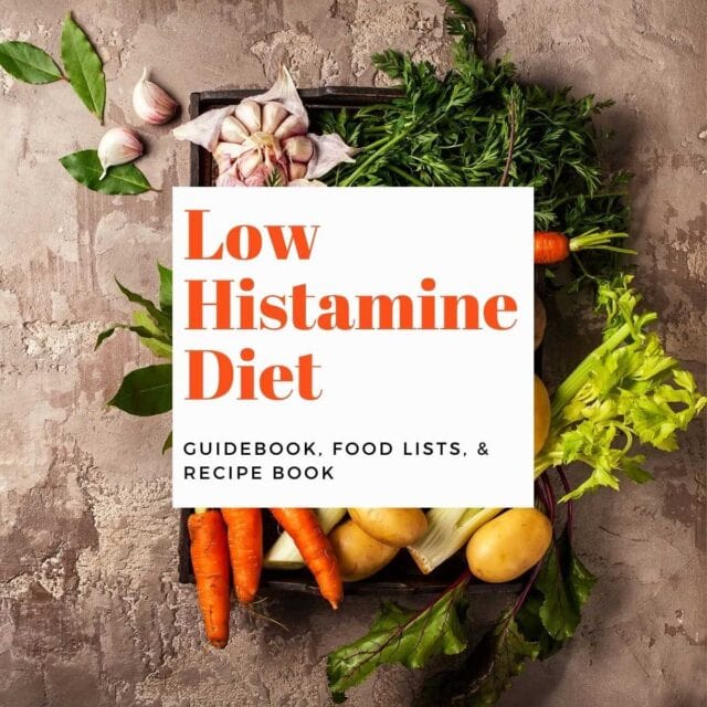 Low Histamine Diet Recipes &amp; Guidebook - EA Stewart, MBA, RDN