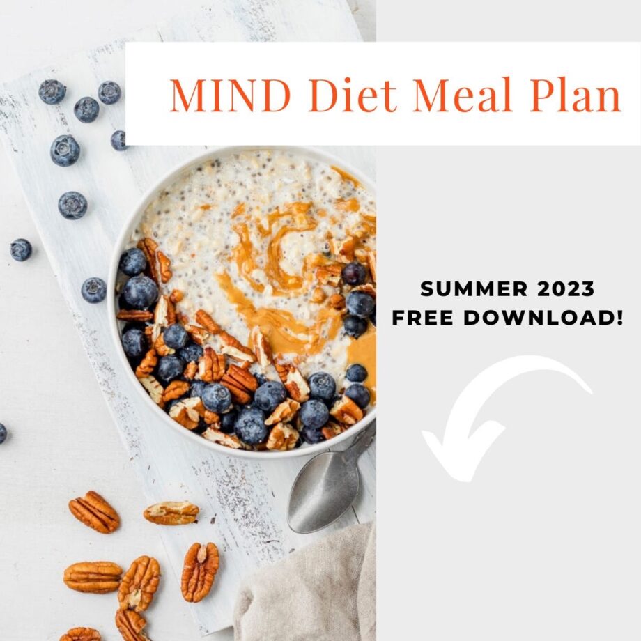 MIND Diet Meal Plan, Summer 2023 - EA Stewart, The Spicy RD